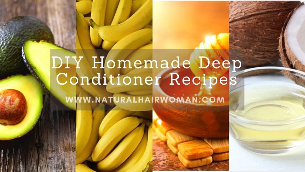 HOMEMADE DEEP CONDITIONERS DIY homemade deep conditioner